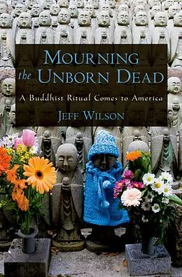 E-Book (epub) Mourning the Unborn Dead von Jeff Wilson