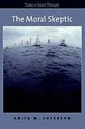 E-Book (epub) The Moral Skeptic von Anita M. Superson