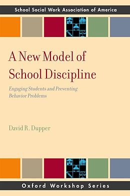 E-Book (epub) New Model of School Discipline von David R. Dupper