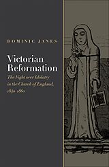 eBook (epub) Victorian Reformation de Dominic Janes