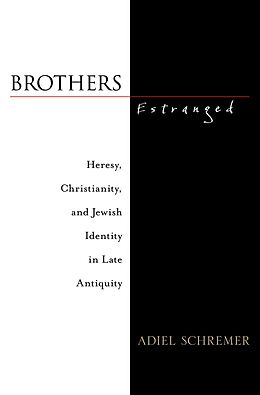 eBook (epub) Brothers Estranged de Adiel Schremer