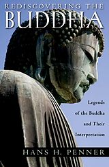 eBook (epub) Rediscovering the Buddha de Hans H Penner