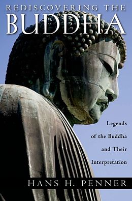 E-Book (epub) Rediscovering the Buddha von Hans H Penner