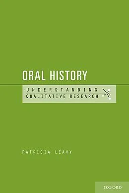 E-Book (epub) Oral History von Patricia Leavy