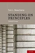 E-Book (epub) Standing on Principles von Tom L. Beauchamp