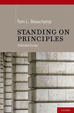 E-Book (epub) Standing on Principles von Tom L. Beauchamp