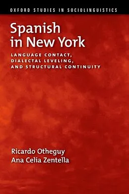 E-Book (epub) Spanish in New York von Ricardo Otheguy, Ana Celia Zentella