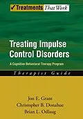 E-Book (epub) Treating Impulse Control Disorders von Jon E. Grant