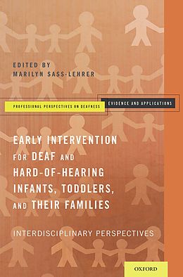 eBook (pdf) Early Intervention for Deaf and Hard-of-Hearing Infants, Toddlers, and Their Families de 