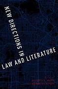 Livre Relié New Directions in Law and Literature de 