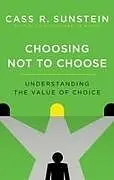Kartonierter Einband Choosing Not to Choose von Sunstein Cass R.