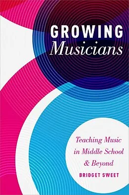 E-Book (epub) Growing Musicians von Bridget Sweet