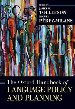 Livre Relié The Oxford Handbook of Language Policy and Planning de James W. (Professor (Emeritus), Departm Tollefson