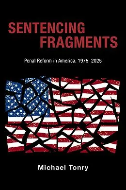 E-Book (epub) Sentencing Fragments von Michael Tonry