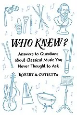 PDF Who Knew? von Robert A. Cutietta