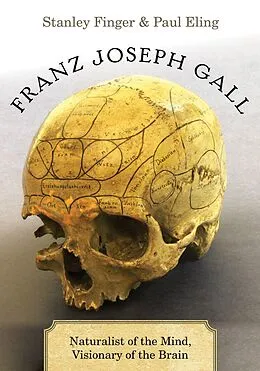 E-Book (pdf) Franz Joseph Gall von Stanley Finger, Paul Eling
