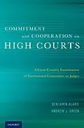 ePUB Commitment and Cooperation on High Courts von Benjamin Alarie, Andrew J. Green