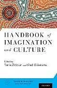 Kartonierter Einband Handbook of Imagination and Culture von