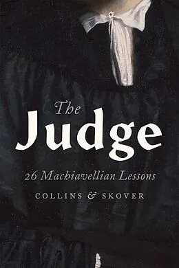 E-Book (epub) The Judge von Ronald K. L. Collins, David M. Skover