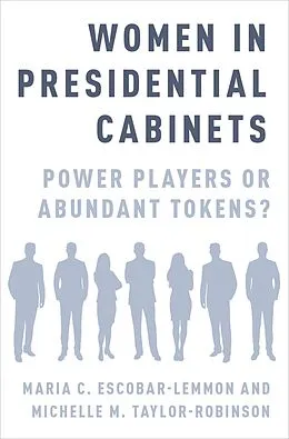 E-Book (pdf) Women in Presidential Cabinets von Maria C. Escobar-Lemmon, Michelle M. Taylor-Robinson