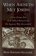 E-Book (epub) When Aseneth Met Joseph von Ross Shepard Kraemer