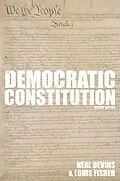E-Book (epub) The Democratic Constitution, 2nd Edition von Neal Devins, Louis Fisher
