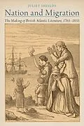 E-Book (epub) Nation and Migration von Juliet Shields