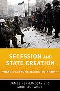 E-Book (pdf) Secession and State Creation von James Ker-Lindsay, Mikulas Fabry