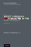 ePUB The West Virginia State Constitution von Robert M. Jr. Bastress