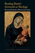 E-Book (pdf) Reading Dante's Commedia as Theology von Vittorio Montemaggi