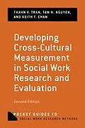 E-Book (pdf) Developing Cross-Cultural Measurement in Social Work Research and Evaluation von Thanh Tran, Tam Nguyen, Keith Chan