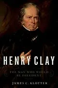 E-Book (pdf) Henry Clay von James C. Klotter