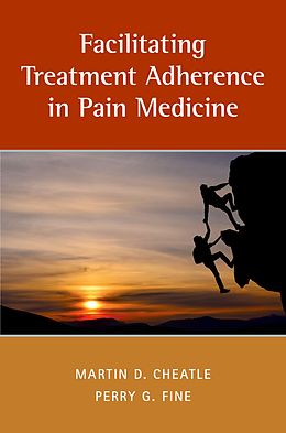 E-Book (pdf) Facilitating Treatment Adherence in Pain Medicine von 