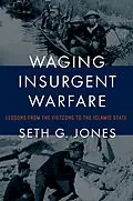 E-Book (pdf) Waging Insurgent Warfare von Seth G. Jones