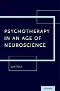 E-Book (epub) Psychotherapy in An Age of Neuroscience von Joel Paris