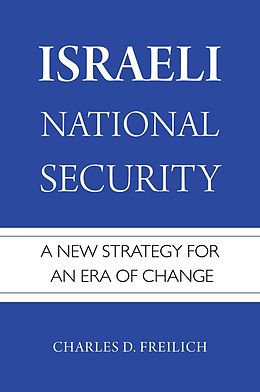 eBook (epub) Israeli National Security de Charles D. Freilich