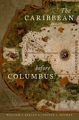 E-Book (pdf) The Caribbean before Columbus von William F. Keegan, Corinne L. Hofman