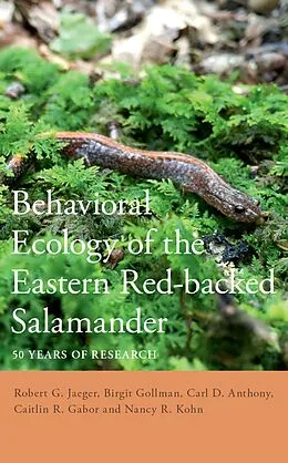 E-Book (pdf) Behavioral Ecology of the Eastern Red-backed Salamander von Robert G. Jaeger, Birgit Gollmann, Carl D. Anthony
