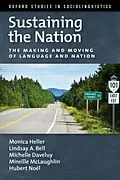 E-Book (epub) Sustaining the Nation von Monica Heller