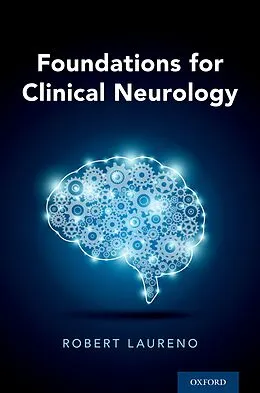 E-Book (pdf) Foundations for Clinical Neurology von Robert MD Laureno