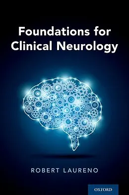 E-Book (epub) Foundations for Clinical Neurology von Robert MD Laureno