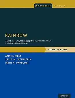 E-Book (pdf) RAINBOW von Amy E. West, Sally M. Weinstein, Mani N. Pavuluri
