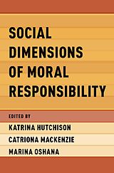 eBook (pdf) Social Dimensions of Moral Responsibility de 