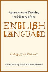 eBook (pdf) Approaches to Teaching the History of the English Language de 