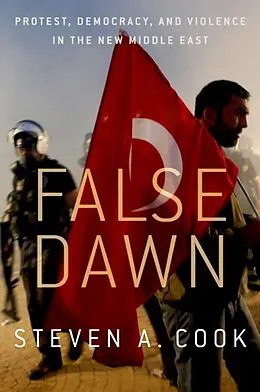 E-Book (pdf) False Dawn von Steven A. Cook