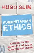 E-Book (pdf) Humanitarian Ethics von Hugo Slim