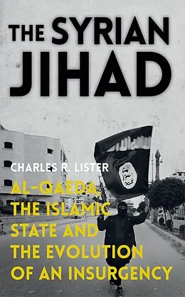 E-Book (pdf) The Syrian Jihad von Charles R. Lister