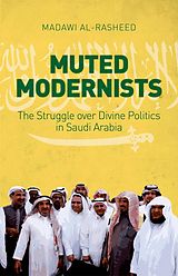 eBook (epub) Muted Modernists de Madawi Al-Rasheed