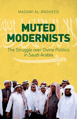 eBook (epub) Muted Modernists de Madawi Al-Rasheed