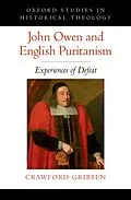 E-Book (epub) John Owen and English Puritanism von Crawford Gribben